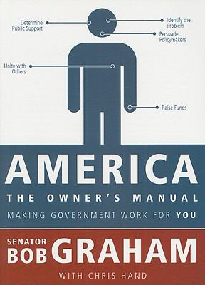 America, the owner's manual : making government work for you