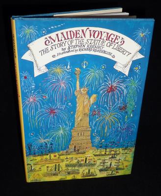 Maiden voyage : the story of the Statue of Liberty