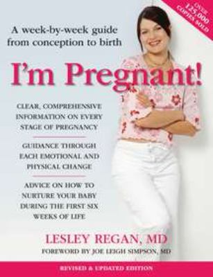 I'm pregnant! : a week-by-week guide from conception to birth