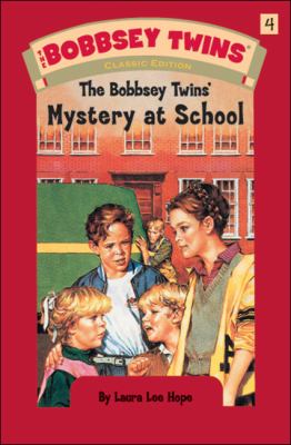 The Bobbsey twins' mystery at school