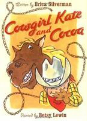 Cowgirl Kate and Cocoa