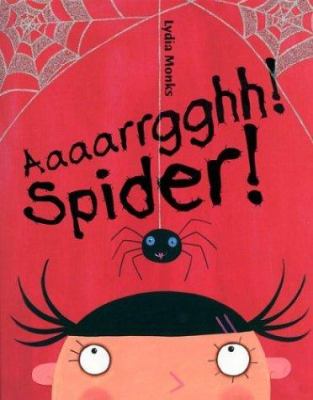 Aaaarrgghh! Spider!