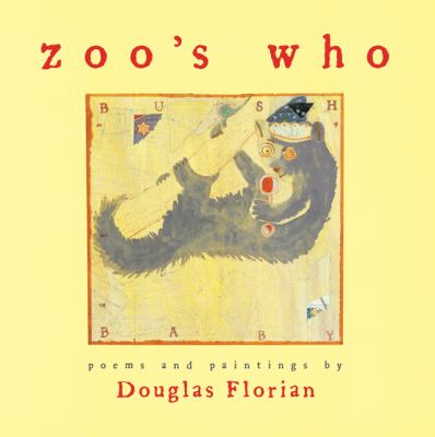 Zoo's Who: poems and paintings