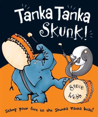 Tanka Tanka Skunk!: rhythm and rhyme