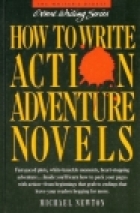 How to write action/adventure novels