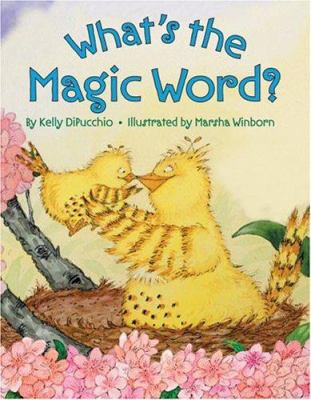 What's the Magic Word?