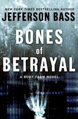 Bones of betrayal