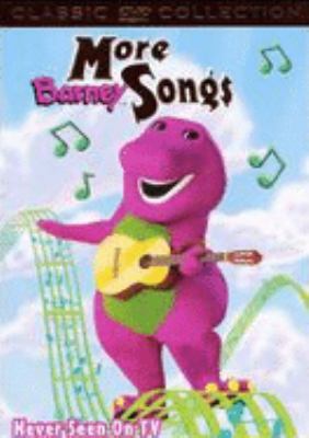 Barney. More Barney songs