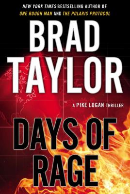 Days of rage : a Pike Logan thriller