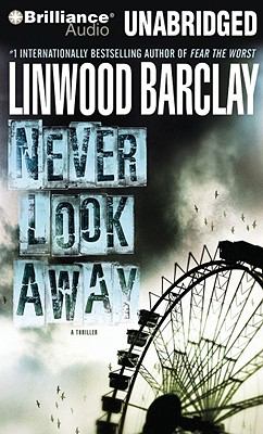 Never look away : a thriller