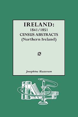 Ireland : 1841/1851 census abstracts (Northern Ireland)