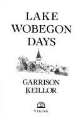 Lake Wobegon days