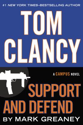 Support and defend: a Campus novel