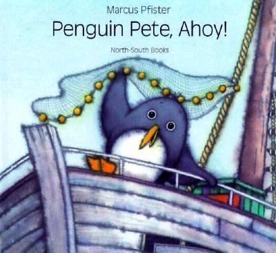 Penguin Pete, Ahoy!