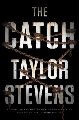 The catch : a novel