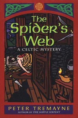 The Spider's Web : a Celtic mystery