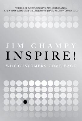 Inspire! : why customers come back