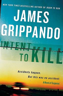 Intent to kill : a novel