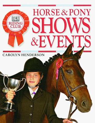 Horse and pony shows and events