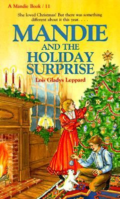 Mandie and the holiday surprise