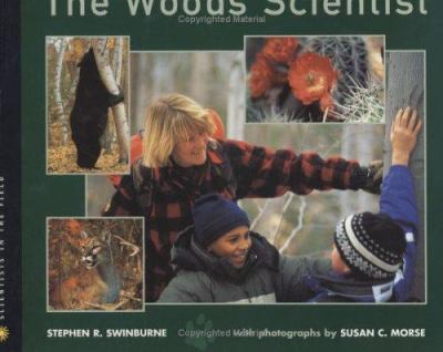 The woods scientist