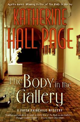 The body in the gallery : a Faith Fairchild mystery