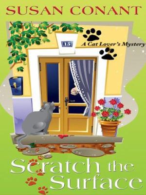 Scratch the Surface : a cat lover's mystery