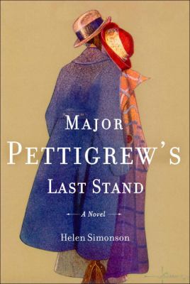 Major Pettigrew's last stand: a novel