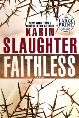 Faithless : a novel