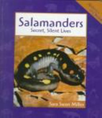 Salamanders : secret, silent lives