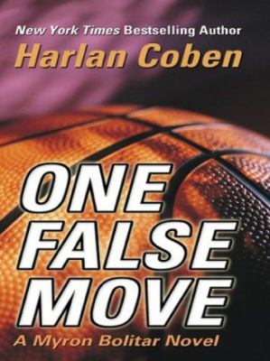 One false move : a Myron Bolitar novel