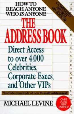 The address book : how to reach anyone who is anyone