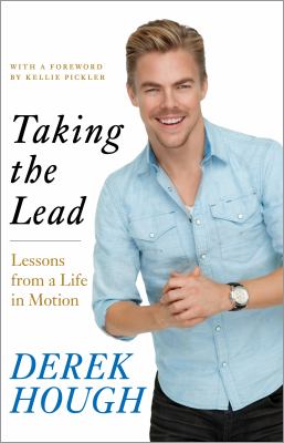 Taking the lead : lessons from a life in motion