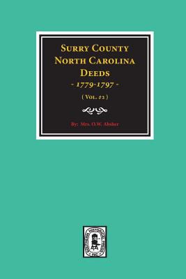 Surry County, North Carolina, deeds : books D, E, and F, 1779-1797