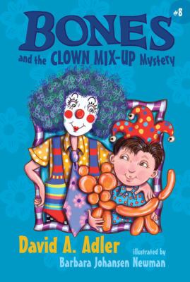 Bones and the clown mix-up mystery