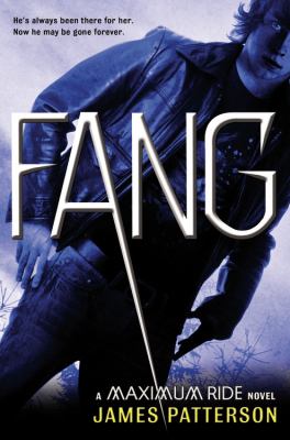 Fang : a Maximum Ride novel