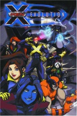 X-men. Vol. 1, Evolution