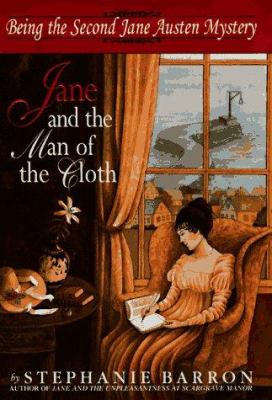 Jane and the man of the cloth : being the second Jane Austen mystery