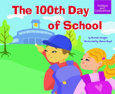 The 100th day of school