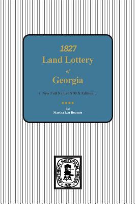 Reprint of official register of land lottery of Georgia, 1827
