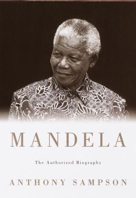 Nelson Mandela : the authorized biography