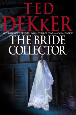 The bride collector