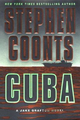Cuba : a Jake Grafton novel