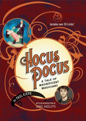 Hocus pocus: a tale of magnificent magicians