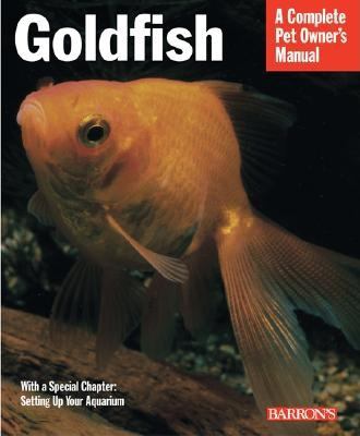 Goldfish : everything about aquariums, varieties, care, nutrition, diseases, and more