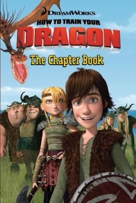 How to train your dragon: the chapter book