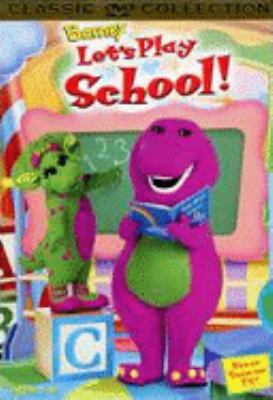 Barney let's play school!