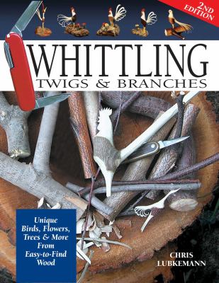 Whittling twigs and branches