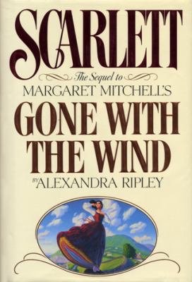 Scarlett : the sequel to Margaret Mitchell's Gone with the wind