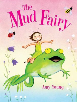 The Mud Fairy